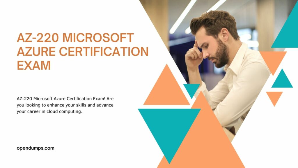 AZ-220 Microsoft Azure Certification Exam
