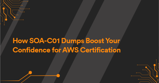 How SOA-C01 Dumps Boost Your Confidence for AWS Certification