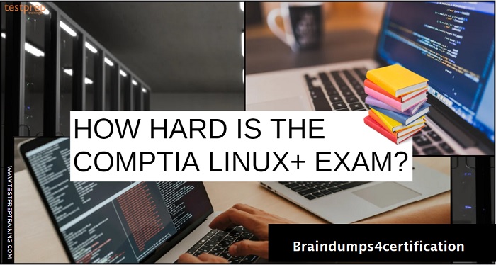 How hard is the CompTIA Linux+ exam