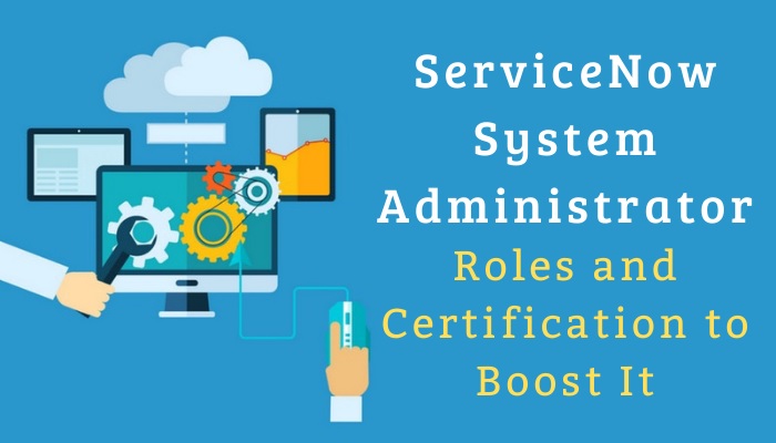 How hard is the ServiceNow Certified System Administrator Exam 1
