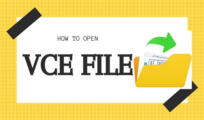 How to Open VCE Files