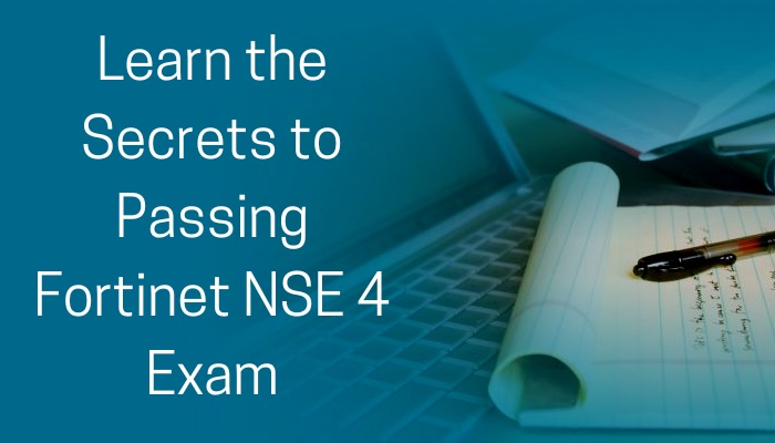 How to Pass NSE4 Exam