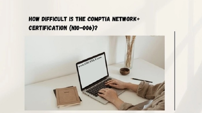 N10-006 Test Questions - CompTIA Network+ Certification