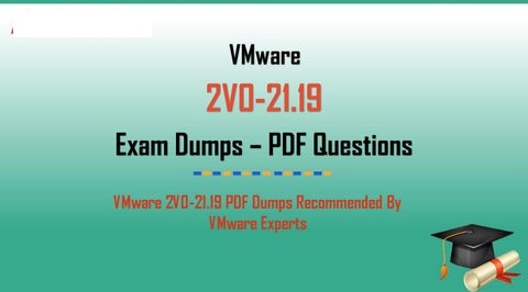 VMware 2V0-01.19 Test Practice Test Questions