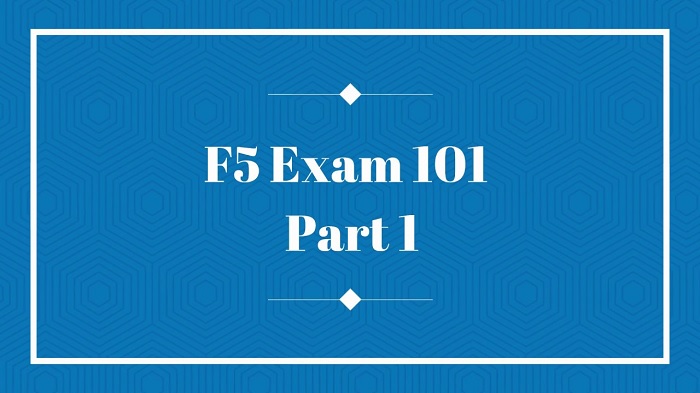 F5 101 Real Exam Questions and Answers FREE