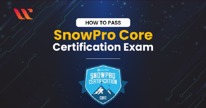How to Ace Snowflake SnowPro-Core Exam Easily