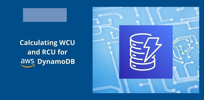 Calculating WCU and RCU