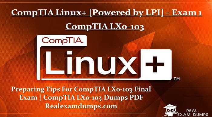 How to Download CompTIA LX0-103 Dumps