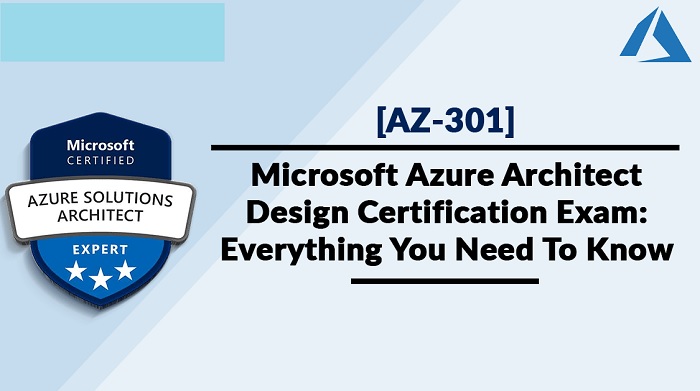 How to Get AZ-301 Microsoft Azure Architect Design Certification