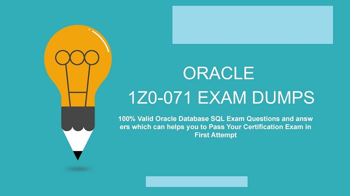How to Get First Attempt Guaranteed Success in Oracle 1Z0-071 Exam