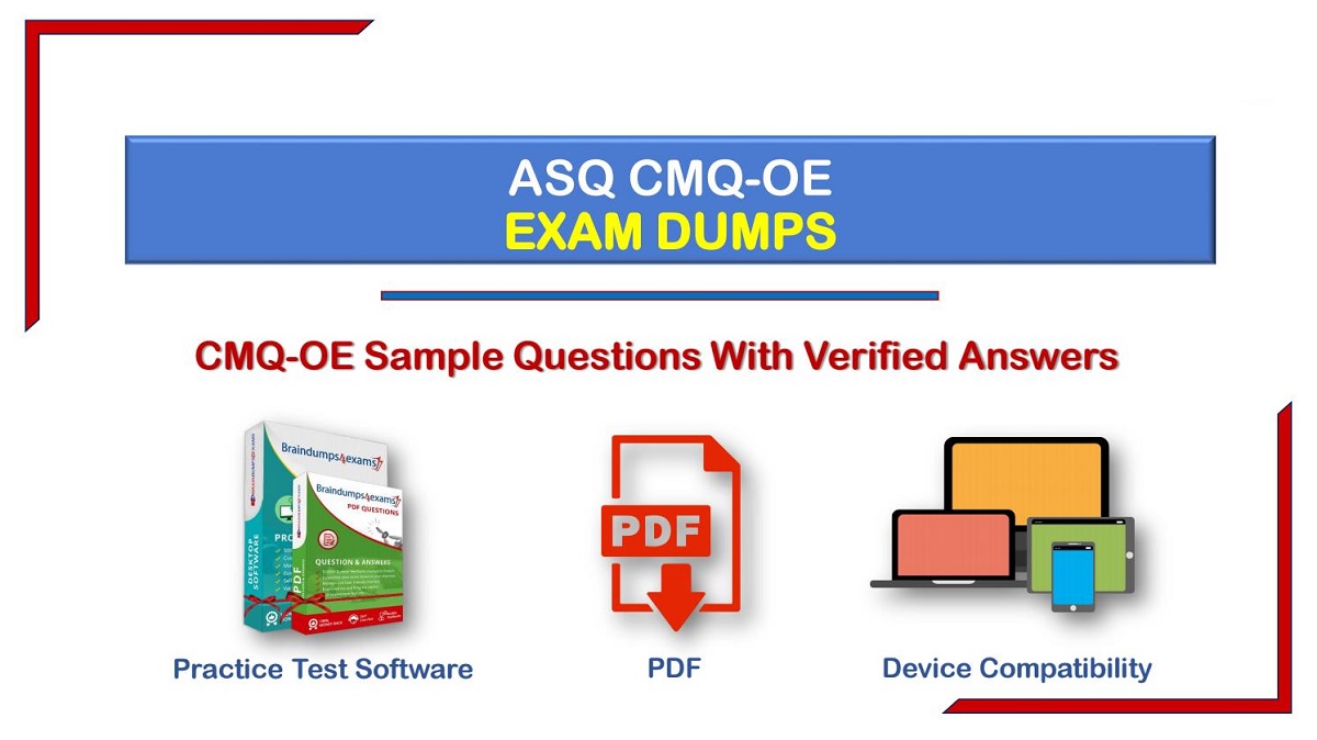 How to Pass ASQ CMQ-OE Exam in First Attempt