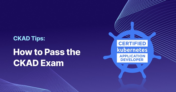 How to Pass Linux Foundation CKAD Exam