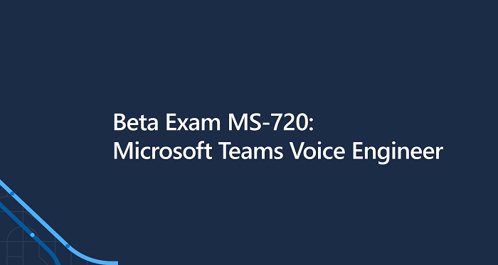 How to prepare for Microsoft Teams Voice Engineer Exam