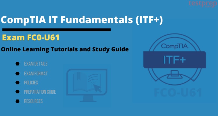 Is FC0-U61 (CompTIA IT Fundamentals) Exam Worth It