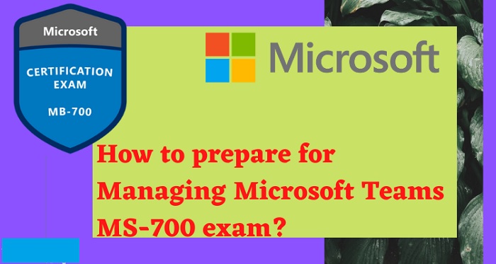 What to expect in MS-700 exam?