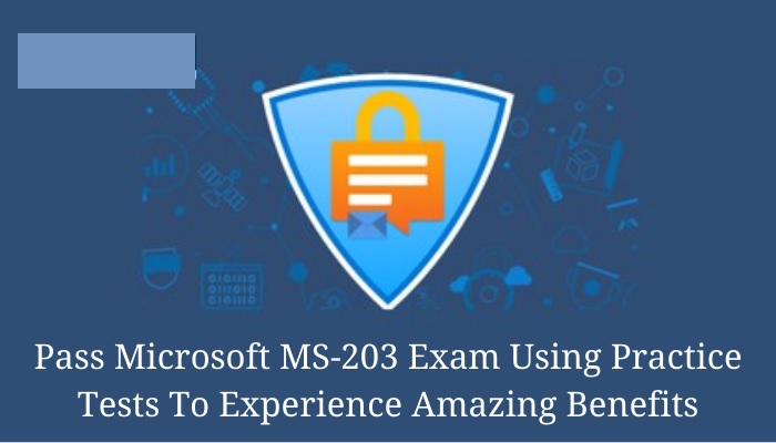 Microsoft MS-203 Actual Free Exam Questions