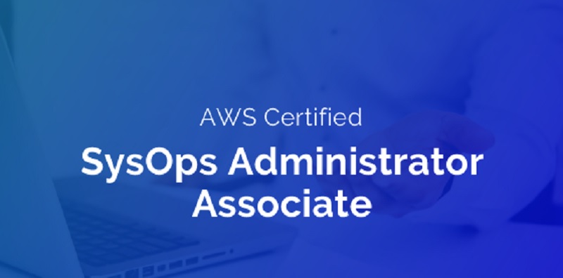 SysOps Administrator (SOA-C01)