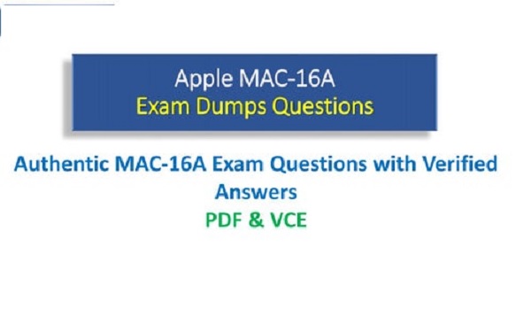 What To Include In MAC-16A Exam - Free Questions and Answers
