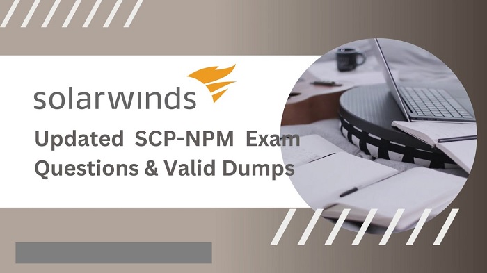 What is the Popular Free SolarWinds Exam Questions and Answers