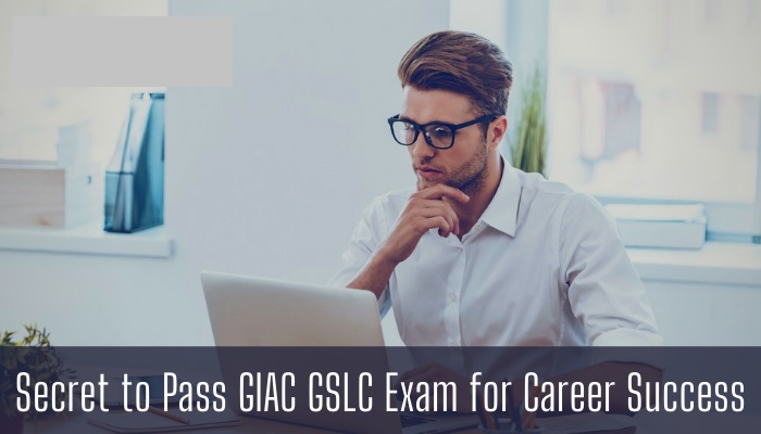 Where to Find GSLC Real Exam Questions