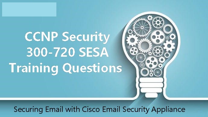 Cisco 300-720 Free Certification Exam Material
