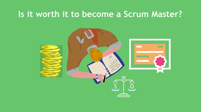 Is It Worth to Become Scrum Master Certified