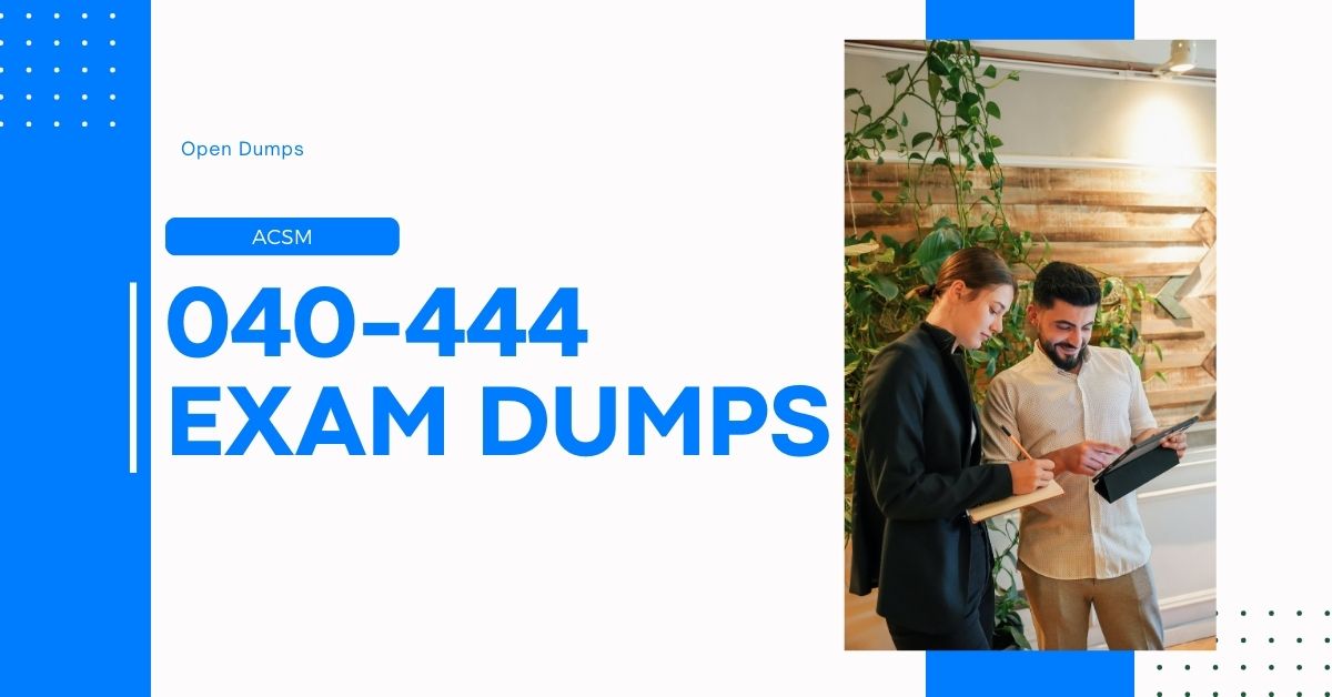 040-444 Exam Dumps