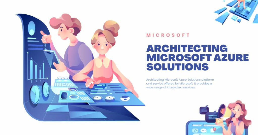 Architecting Microsoft Azure Solutions