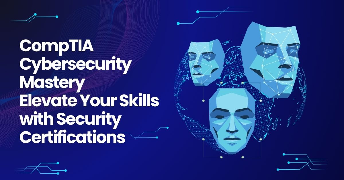 CompTIA Cybersecurity Mastery